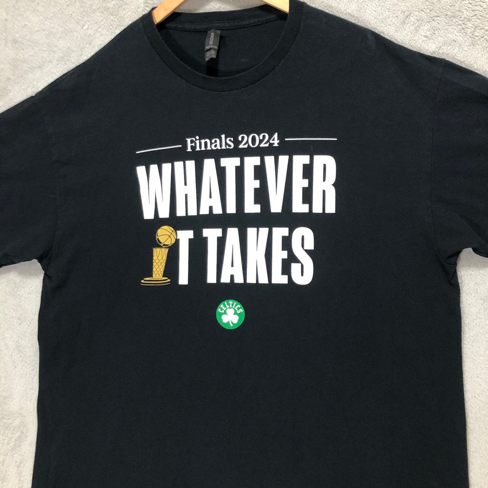 Celtics Finals 2024 Whatever It‎ Takes NBA Gildan T-Shirt Size  XL